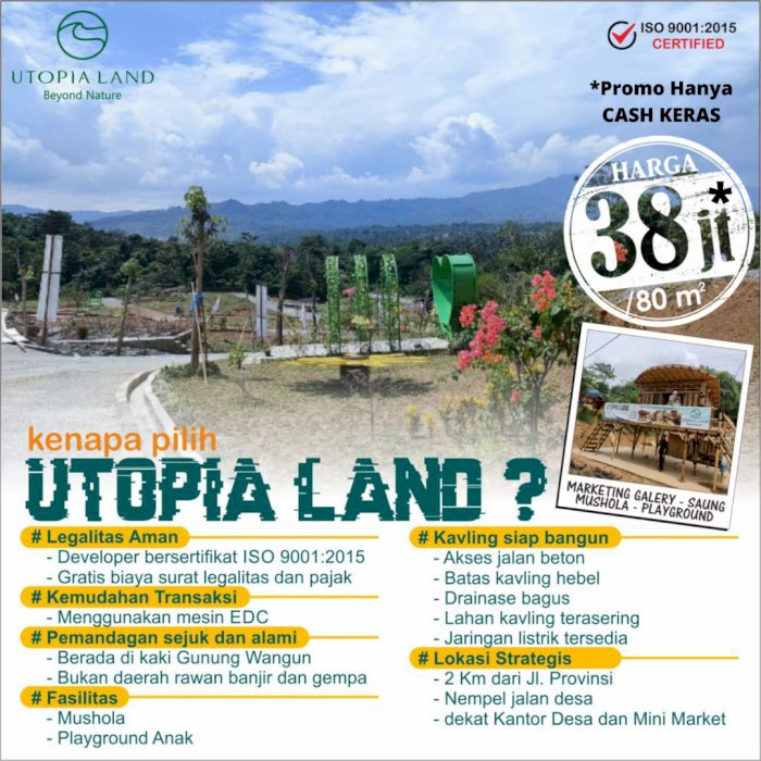 Promo Penghabisan Kavling Utopia Land