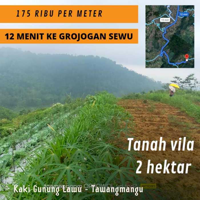 JUAL LAHAN VILA 2 HEKTAR DEKAT WISATA GROJOGAN SEWU TAWANGMANGU