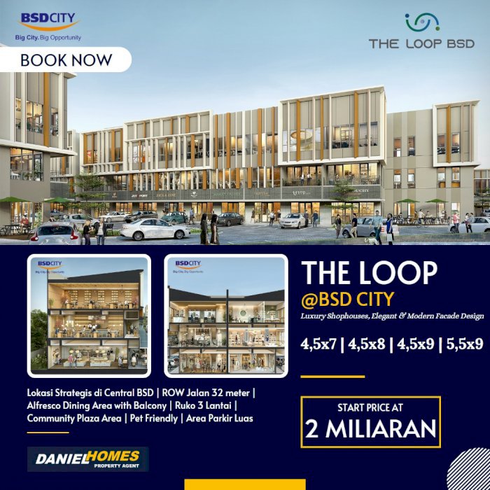 Ruko Modern Lokasi Bagus Investasi Terbaik, The Loop BSD City