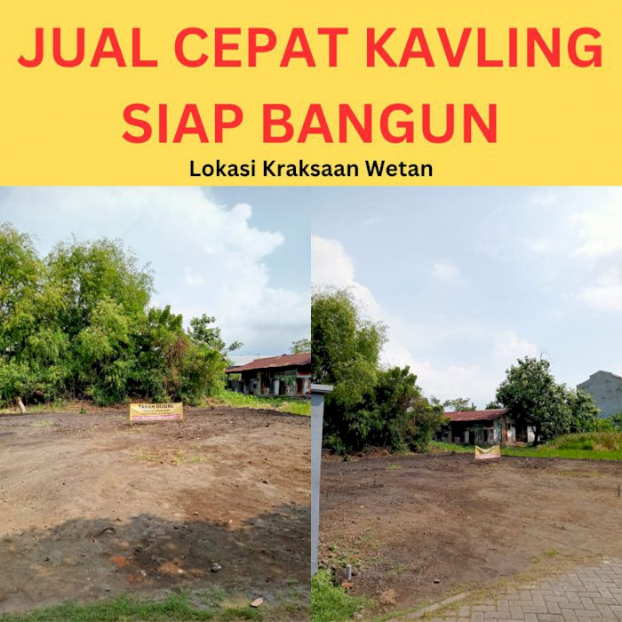 DIJUAL CEPAT KAVLING SIAP BANGUN DI KRAKSAAN WETAN