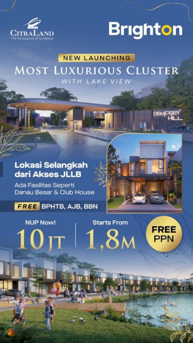 LAUNCHING DEMPSEY HILL BY CITRALAND SURABAYA