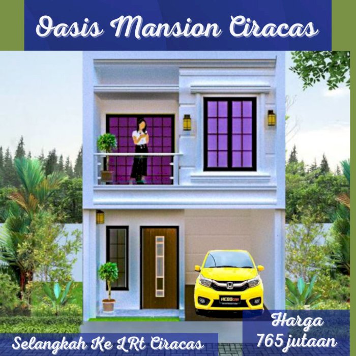 Rumah Oasis Mansion Ciracas,strategis Selangkah Ke LRT