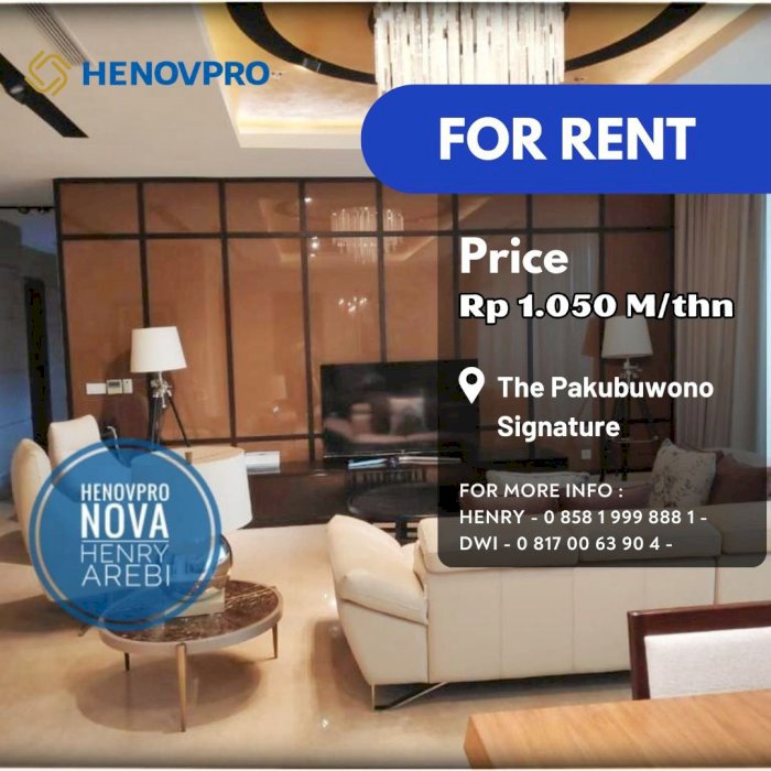 Pakubuwono Signature 4 BR + 1 Study Luxury Unit Mid Floor Best View