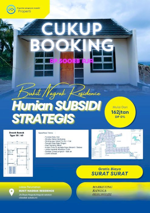 Bukit Nagrak Residence Rumah strategis tanpa Dp Cukup booking aja