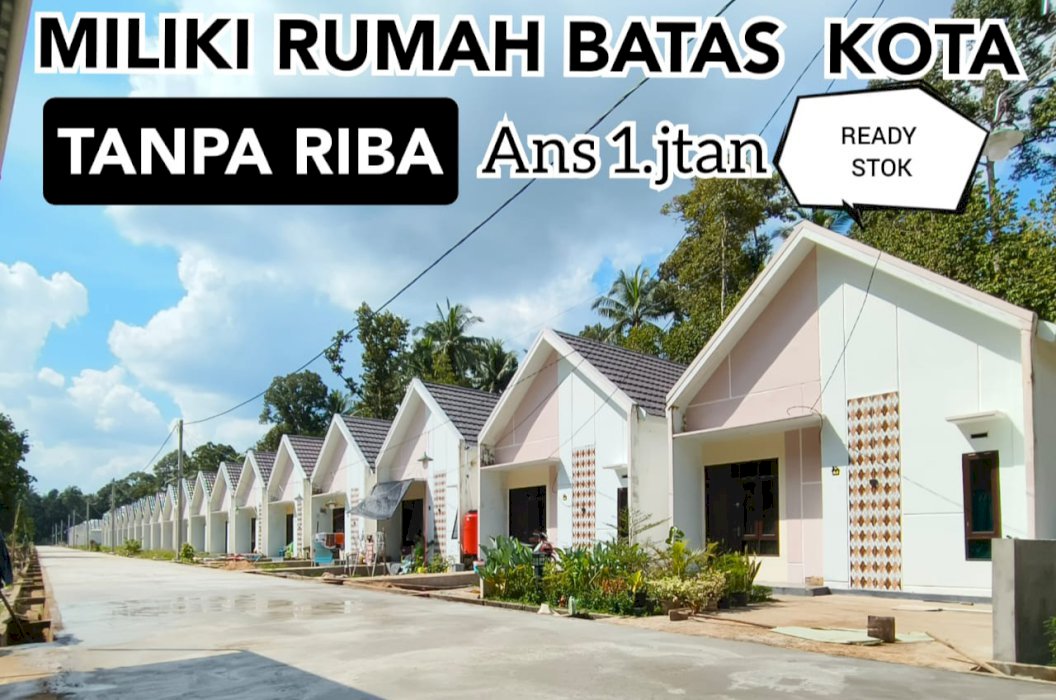 Miliki Rumah Tanpa Riba tanpa Bunga dan denda ans 1 jtan