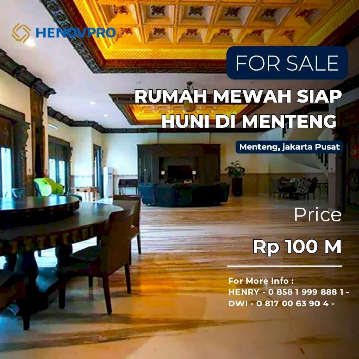 DIJUAL RUMAH MEWAH SIAP HUNI DI MENTENG FULL RENOV DAN FURNISH