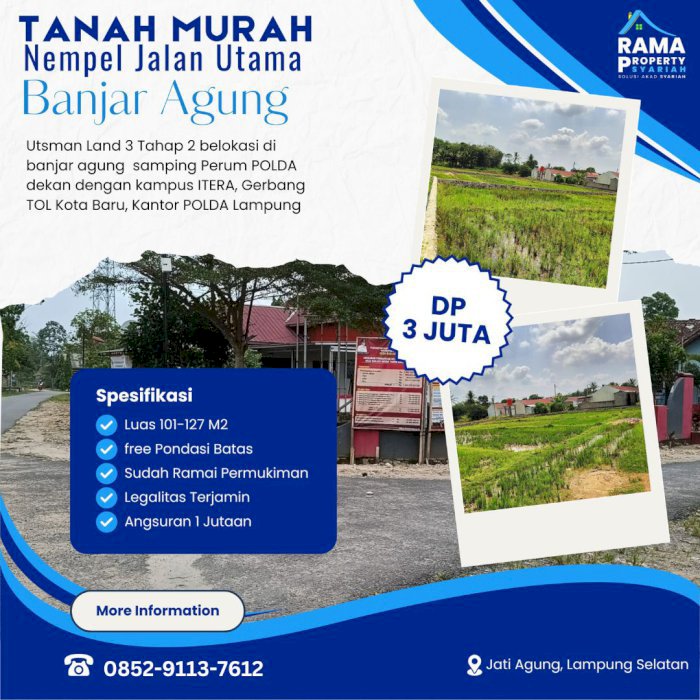TANAH KAVLING MURAH ISTIMEWA DI JALAN UTAMA DESA BANJAR AGUNG LAMPUNG