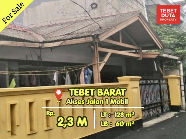 Dijual Rumah Tebet Barat Hitung Tanah Lokasi Strategis Jalan 1 Mobil