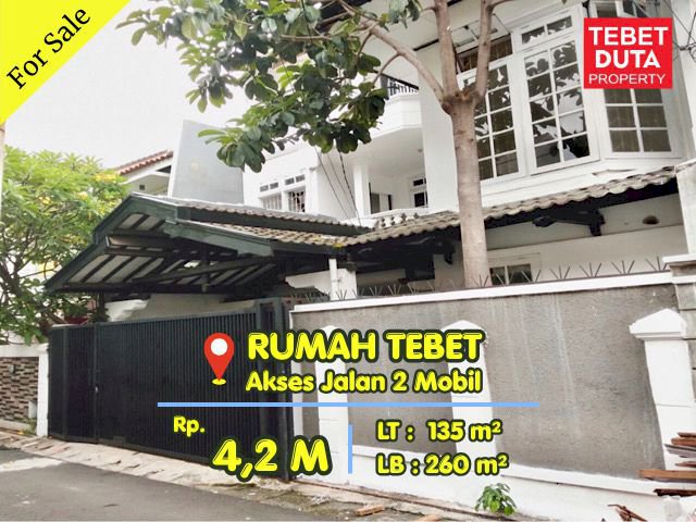Dijual Rumah Tebet Asri Lokasi Strategis Nyaman Jalan 2 Mobil