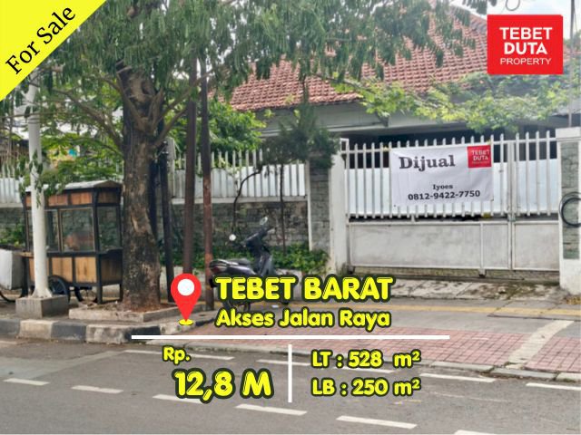 Dijual Cepat Rumah Tebet Barat Harga NJOP Strategis Jalan Raya (BU)