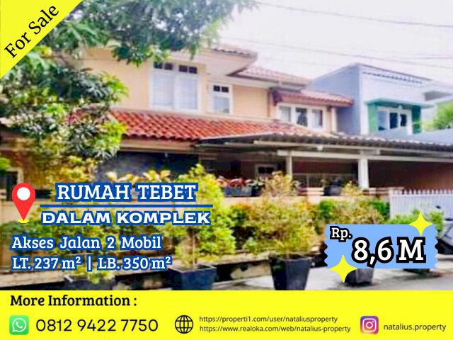 Dijual Rumah Tebet Dalam Komplek Lokasi Strategis Nyaman Jalan 2 Mobil