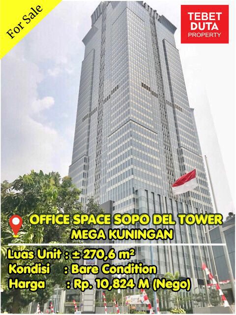 Dijual Office Space Sopo Del Tower CBD Mega Kuningan Luas 270m²