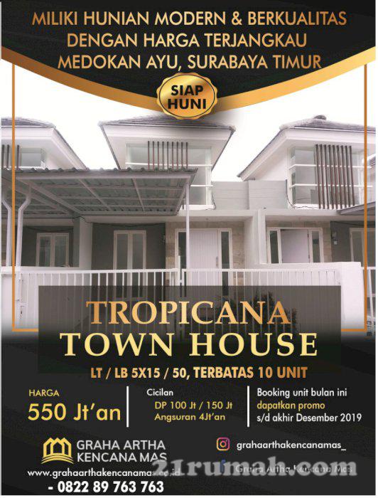 Promo Penutupan Tahun Rumah Baru Gres Tropicana Town House Sby Tmr