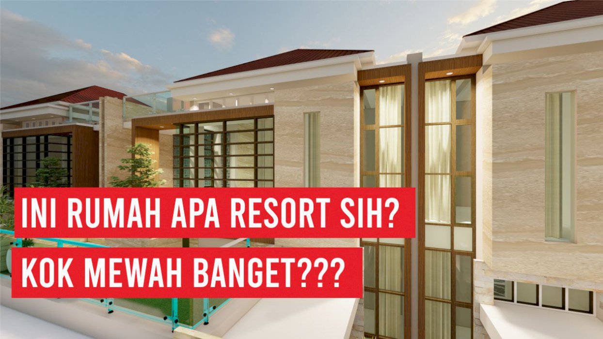 JUAL RESORT MURAH DAN MEWAH TINGGAL HUNI