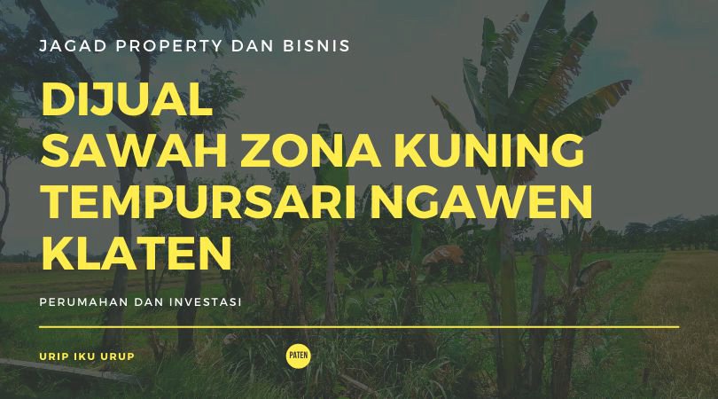 Dijual Tanah Zona Kuning 1.160 mÂ² Tempursari Ngawen Klaten