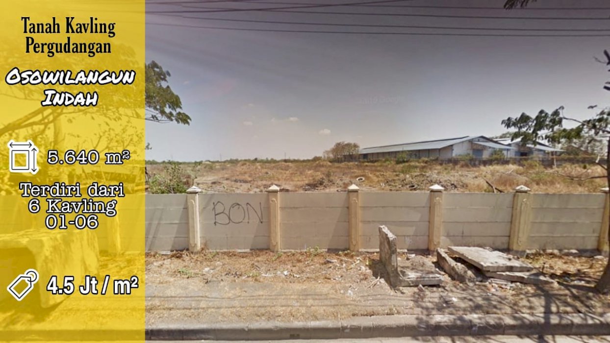 TANAH KAVLING GUDANG OSOWILANGUN DKT MARGOMULYO, TANDES, BENOWO