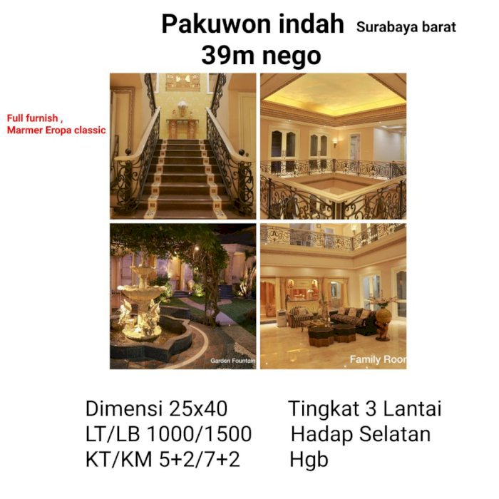 Dijual Rumah Mewah Pakuwon Indah.Surabaya Barat 39M.Nego