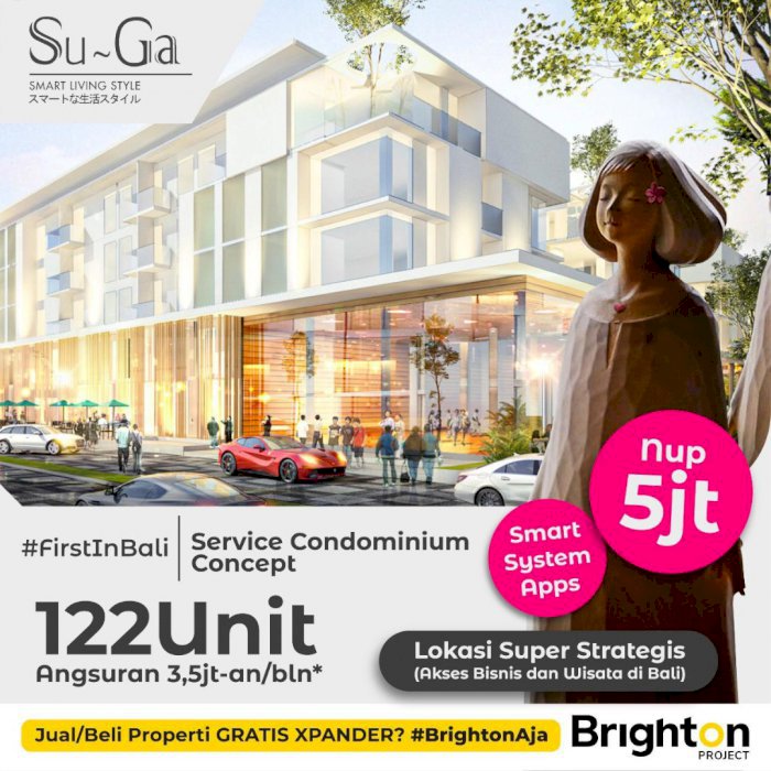 SU-GA Living Condominium , Apartemen 600 jt an di CBD dan  Pusat Wisata Bali