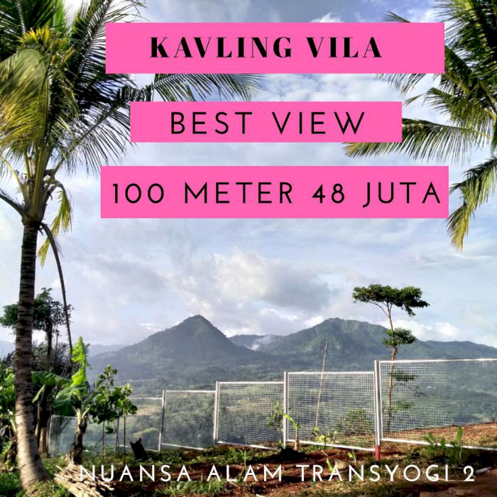 JUAL KAVLING TANAH COCOK DIBANGUN VILA dan BERKEBUN BEST VIEW
