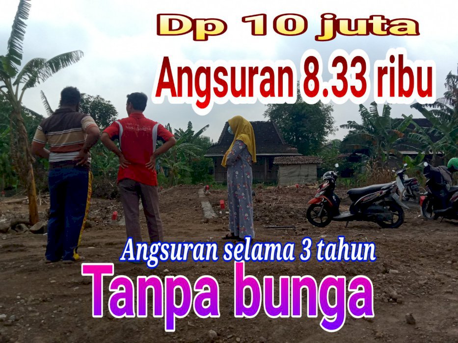 TANAH KAVLING KREDIT MURAH TANPA BUNGA