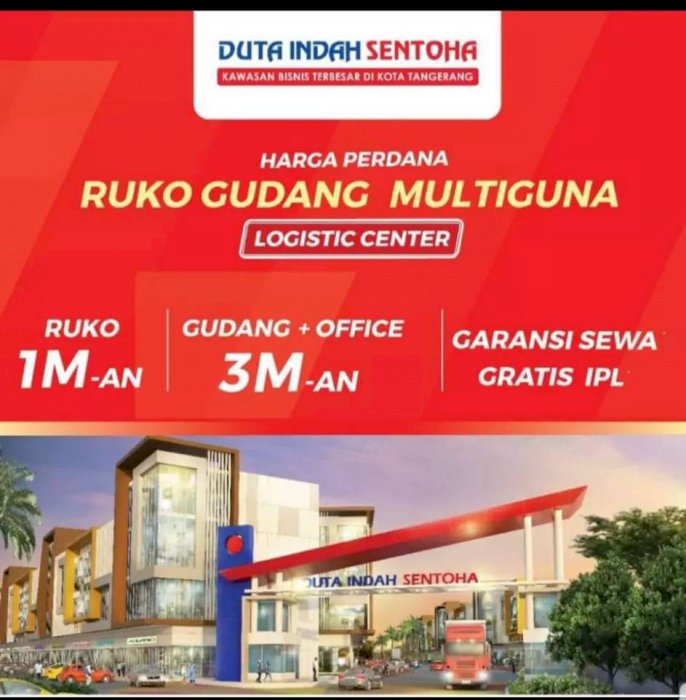 Ruko dan Gudang Duta indah Sentoha pergudangan bersih murah ready stok