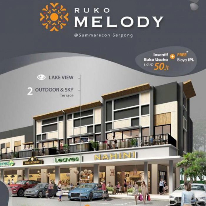 Ruko 2 Lantai Melody View Danau Sumarecon Serpong