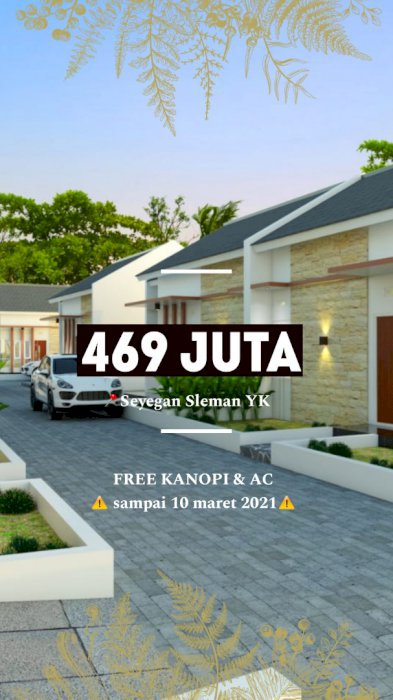 PROMO FREE KANOPI DAN AC RUMAH DI SEYEGAN