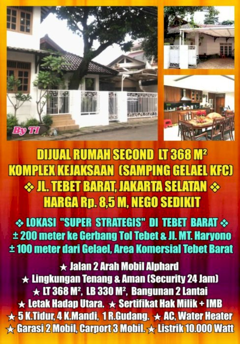Dijual Rumah Second di Komplek Kejaksaan Agung Tebet Barat Jakarta