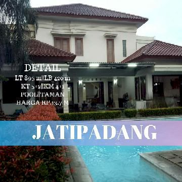 RUMAH MEWAH TANAH LUAS HARGA MURAH DI JATIPADANG PASAR MINGGU JAKARTA SELATAN