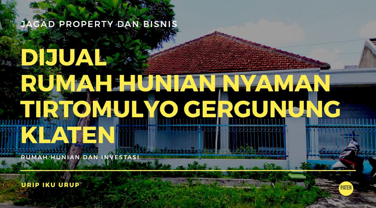 Dijual Rumah Hunian Nyaman Strategis Tirtomulyo Gergunung Klaten