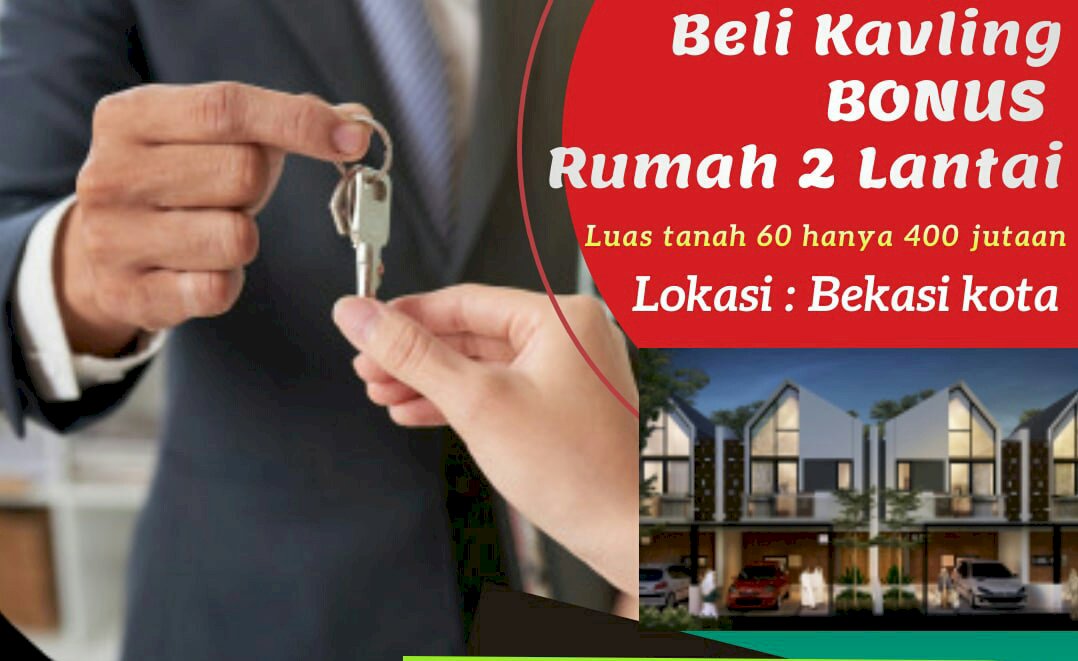 BELI KAVLING DAPAT RUMAH DI BEKASI KOTA