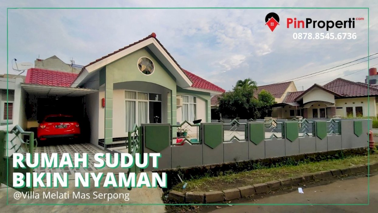 Rumah Sudut Nyaman Di Villa Melati Mas Lokasi Strategis dekat Aeon