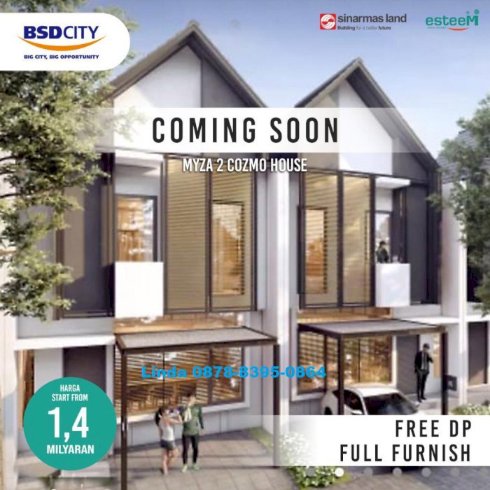 COZMOHOUSE@ MYZA 2,BSD,RumahMillenials 2 Lt,Promo Cara Bayar Menarik