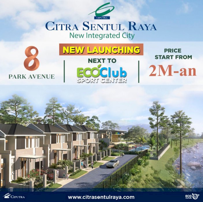 8 PARK AVENUE@CITRA SENTUL RAYA,Rumah Mewah dkt ECO PARK SPORT CENTER
