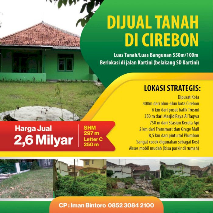 Dijual Tanah Beserta Bangunan Strategis Pusat Kota,di Jalan Kartini ,Cirebon