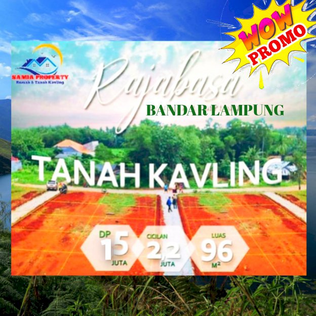 TANAH KREDIT SYARI'AH BANDAR LAMPUNG