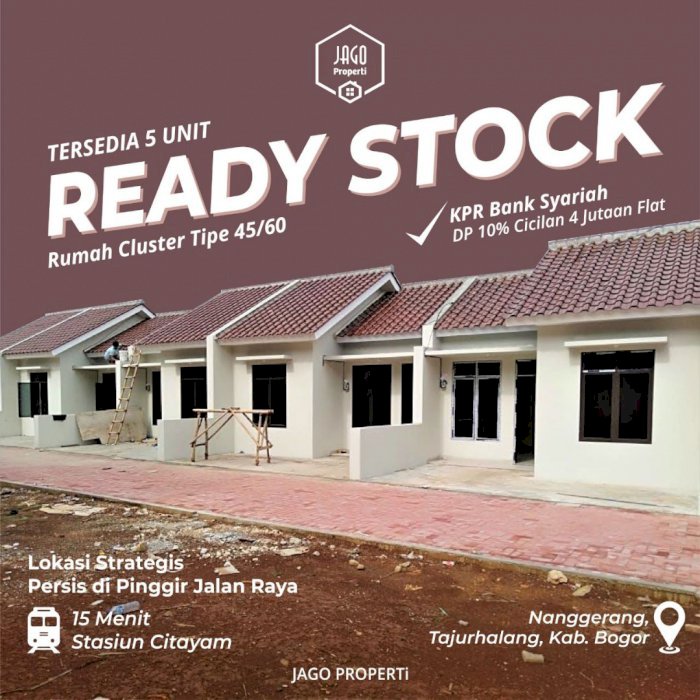CLUSTER READY STOCK SIAP HUNI PINGGIR JALAN RAYA NANGERANG CITAYAM