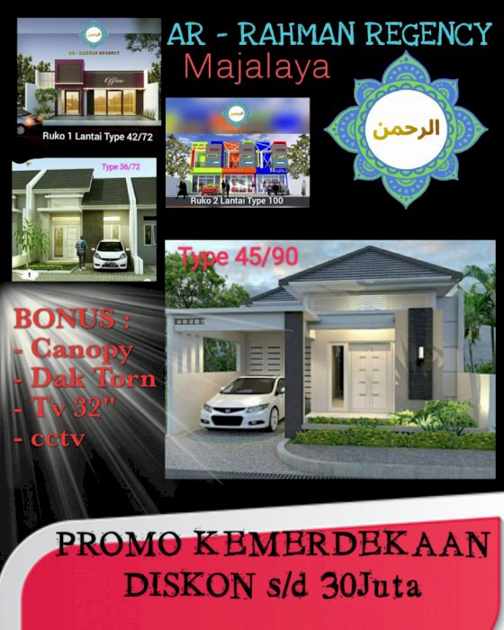Promo Kemerdekaan, Ar Rahman Regency, Diskon 15% : Majalaya â€“ Bandung