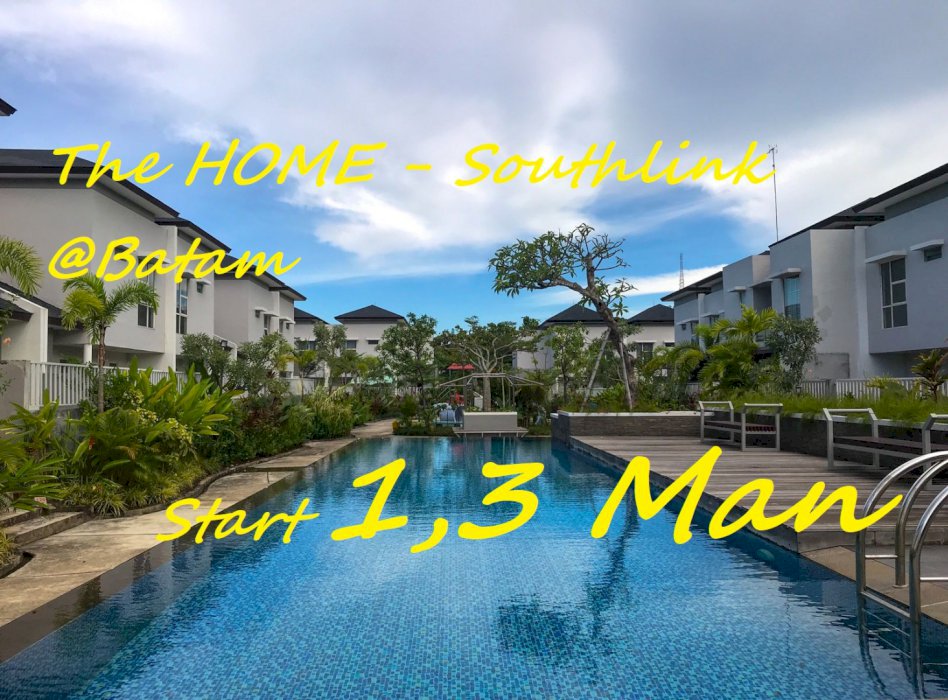 The Home Southlinks at Batam Beli Rumah Dapat Lapangan Golf Lokasi Prime