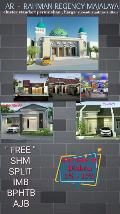 Promo Bulan ini, Tanpa BI Checking, Cicilan Flat : Ar Rahman Regency