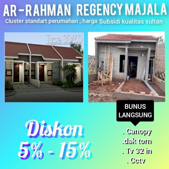 Promo Bulan ini, Bonus Langsung + Cashback 5Jt: Ar Rahman Regency