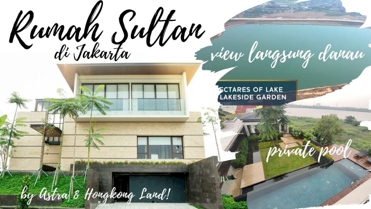Rumah Sultan Crazy Rich Jakarta view Danau | TOBA LAKE VILLA ASYA JGC