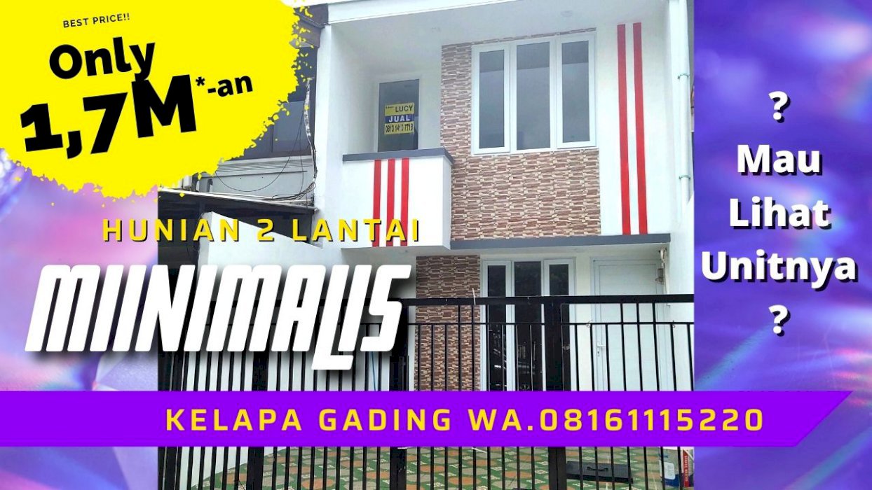 Rumah Kelapa Gading Murah 2 Lt Minimalis Dekat Pusat Bisnis & Kuliner
