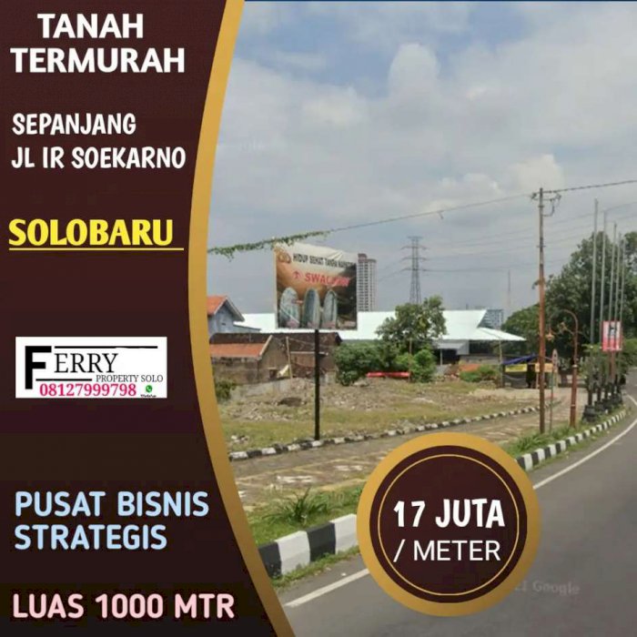 Tanah dijual jln ir soekarno solo baru grogol Sukoharjo 1000mtr