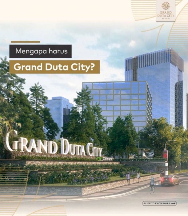 GRAND DUTA CITY BEKASI PROMO RUMAH MEWAH ANTI BANJIR