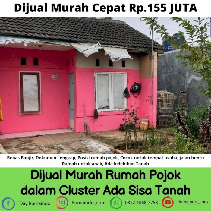 Dijual Murah Rumah Pojok dalam Cluster Ada Sisa Tanah
