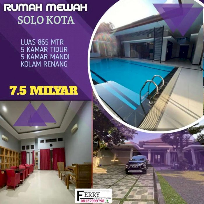 Rumah mewah kolam renang dijual solo laweyan purwosari 7.5 M