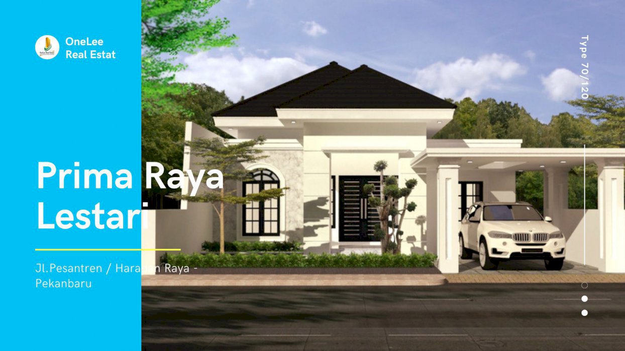 Hunian New Modern Tipe 70 di Harapan Raya Pekanbaru