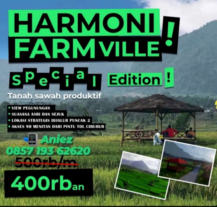 PROMO PENGHABISAN KAVLING SAWAH ESTETIK DEKAT KE JAKARTA BEST SELLER