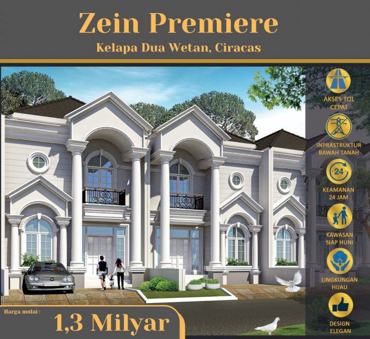 Perumahan Mewah zein Ciracas